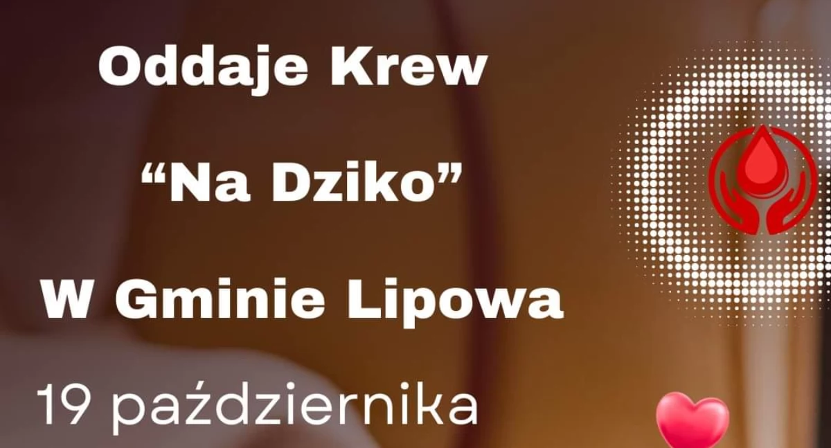 Nasze sprawy, Wielka Akcja Poboru Dzikie Serce Gminy Lipowa - zdjęcie, fotografia