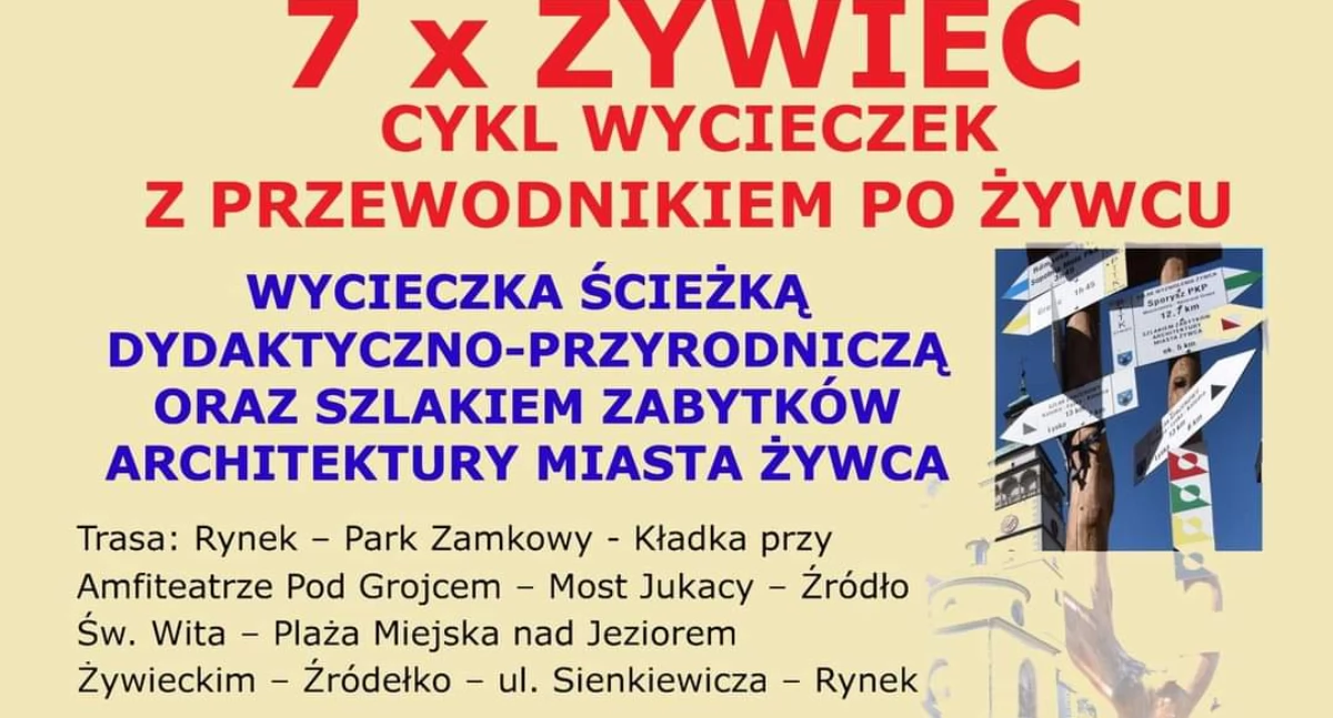 Atrakcje Turystyczne - Podróże małe i duże, Wycieczka Przewodnikiem Żywcu Odkryj Uroki Miasta Szlaku 7xŻYWIEC - zdjęcie, fotografia