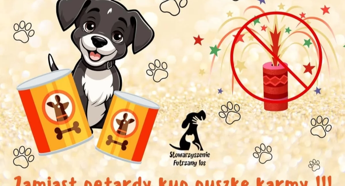 Nasze sprawy, Zamiast Petardy Puszkę Karmy Bądź Bohaterem Zwierząt! - zdjęcie, fotografia