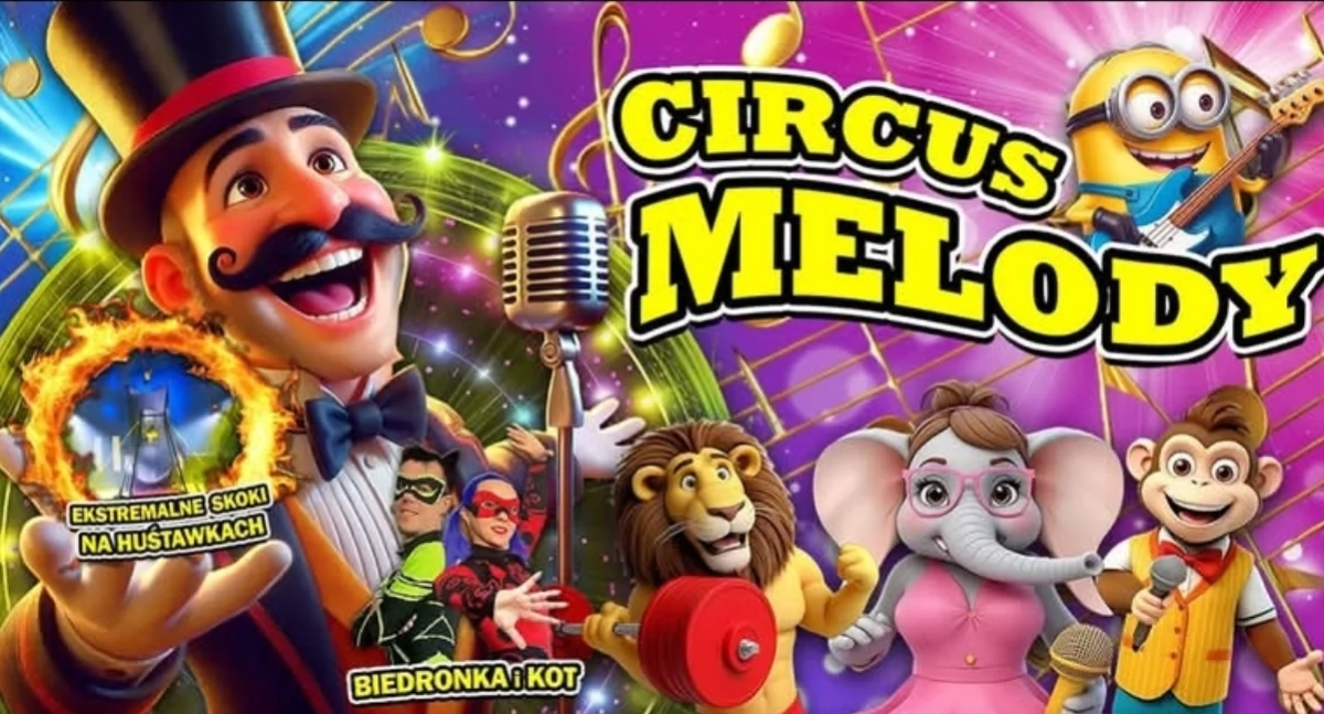 Rozrywka, Circus Melody Bajkowa Podróż Szczęście - zdjęcie, fotografia
