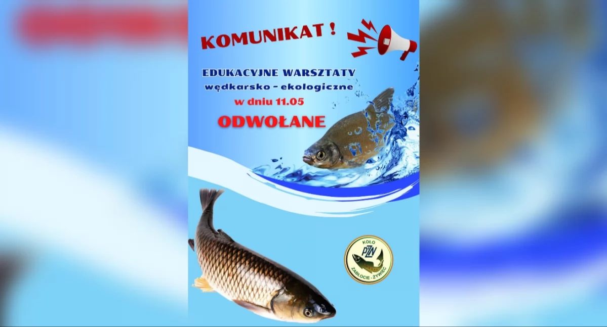 Znad wody, Warsztaty wędkarsko ekologiczne odwołane termin wkrótce! - zdjęcie, fotografia