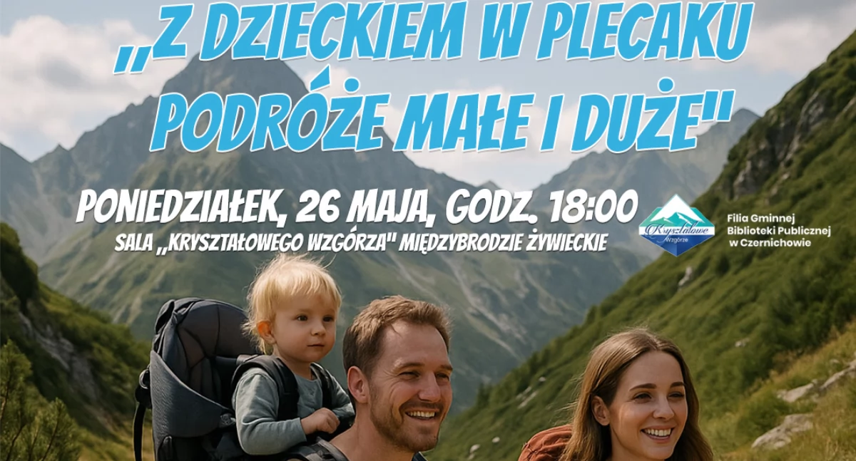 Atrakcje Turystyczne - Podróże małe i duże, dzieckiem plecaku spotkanie podróżowaniu rodzinnym - zdjęcie, fotografia