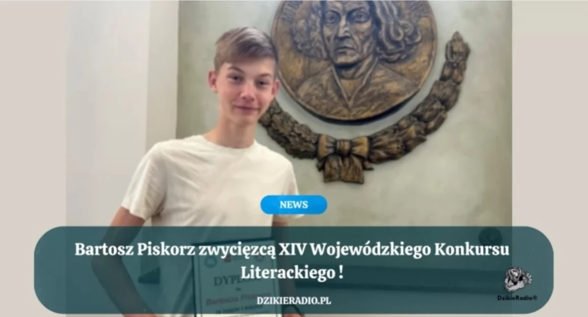 Nasze sprawy, Bartosz Piskorz zwycięzcą Wojewódzkiego Konkursu Literackiego - zdjęcie, fotografia