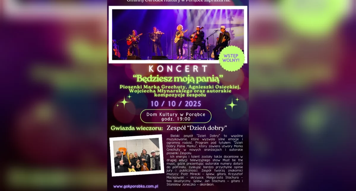 Rozrywka, Koncert „Będziesz moją panią” Porąbce muzyczny wieczór zespołem Dzień Dobry - zdjęcie, fotografia