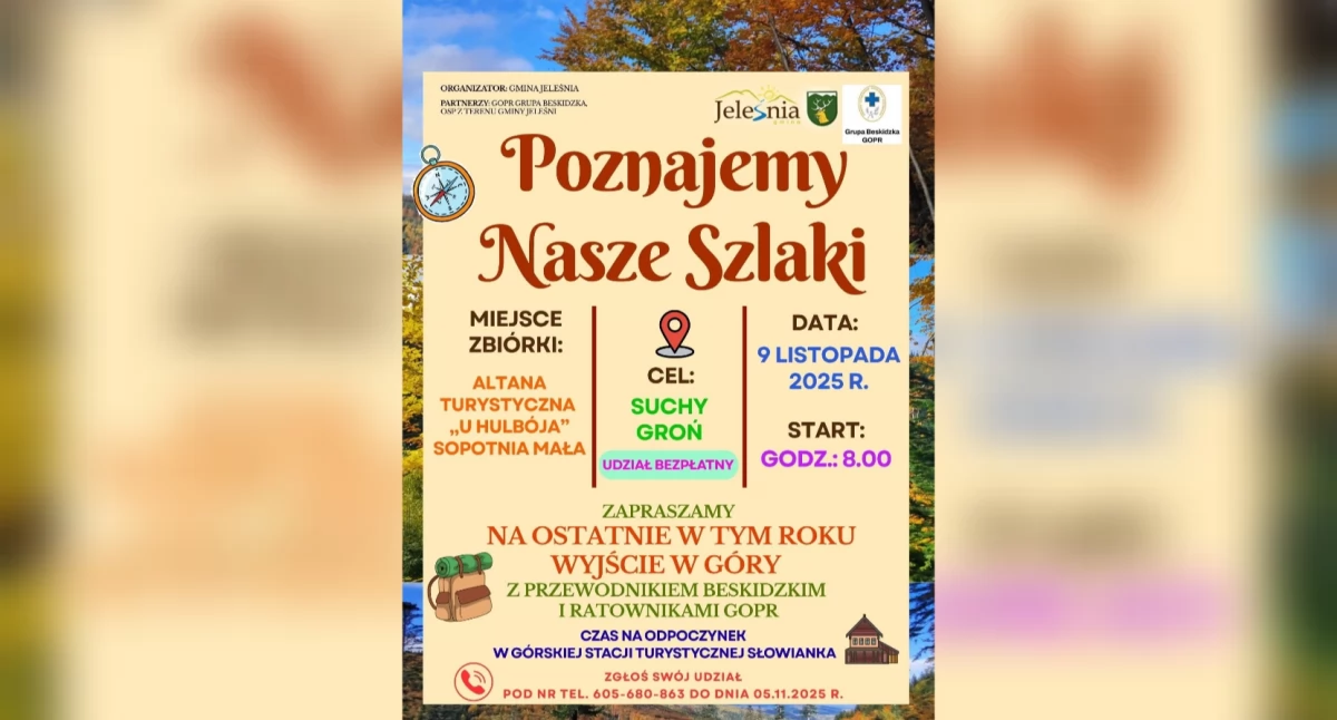 Atrakcje Turystyczne - Podróże małe i duże, Ostatnie wyjście góry ramach akcji „Poznajemy Nasze Szlaki” - zdjęcie, fotografia