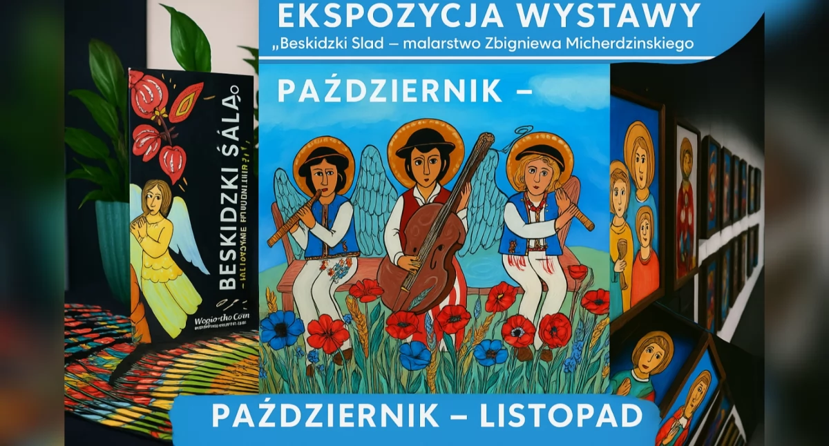 Wystawa „Beskidzki Ślad” w Węgierskiej Górce – malarstwo na szkle Zbigniewa Micherdzińskiego do końca listopada