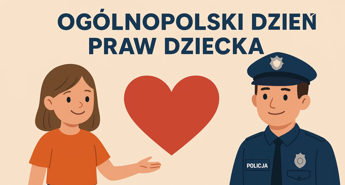 Ogólnopolski Dzień Praw Dziecka – wspólna troska o bezpieczeństwo najmłodszych