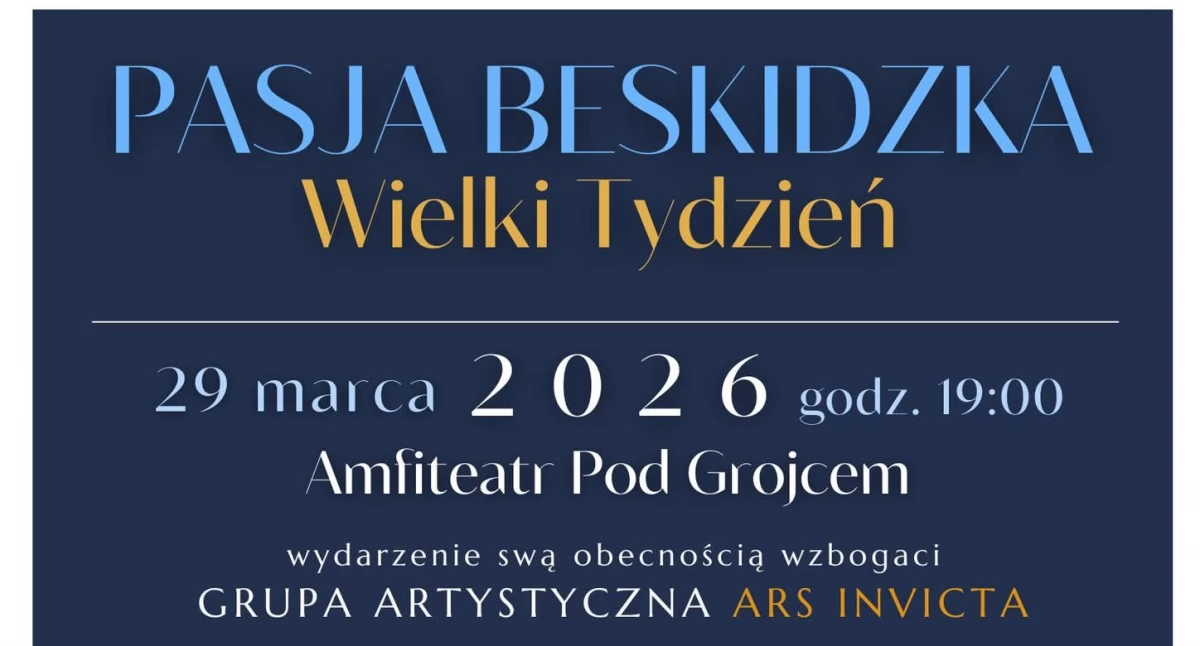 Nasze sprawy, „Pasja Beskidzka” Żywcu wyjątkowe duchowe widowisko - zdjęcie, fotografia