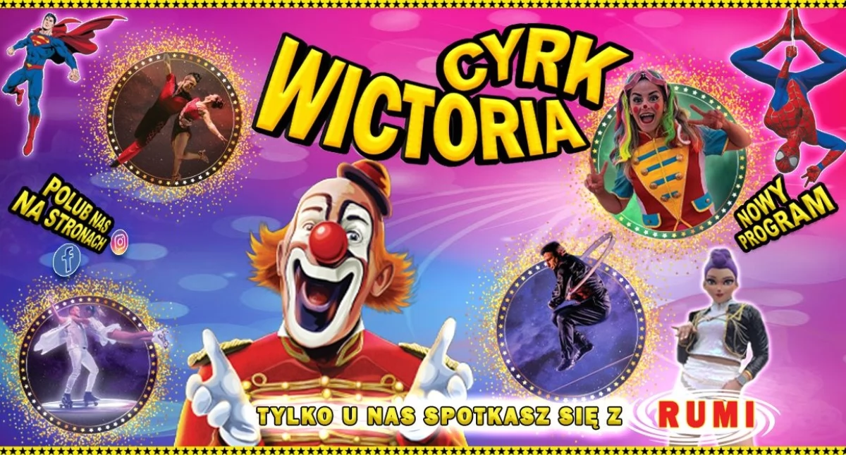 Atrakcje Turystyczne - Podróże małe i duże, „Cyrk Wictoria Żywcu Widowisko pełne emocji akrobacji magii całej rodziny!” - zdjęcie, fotografia