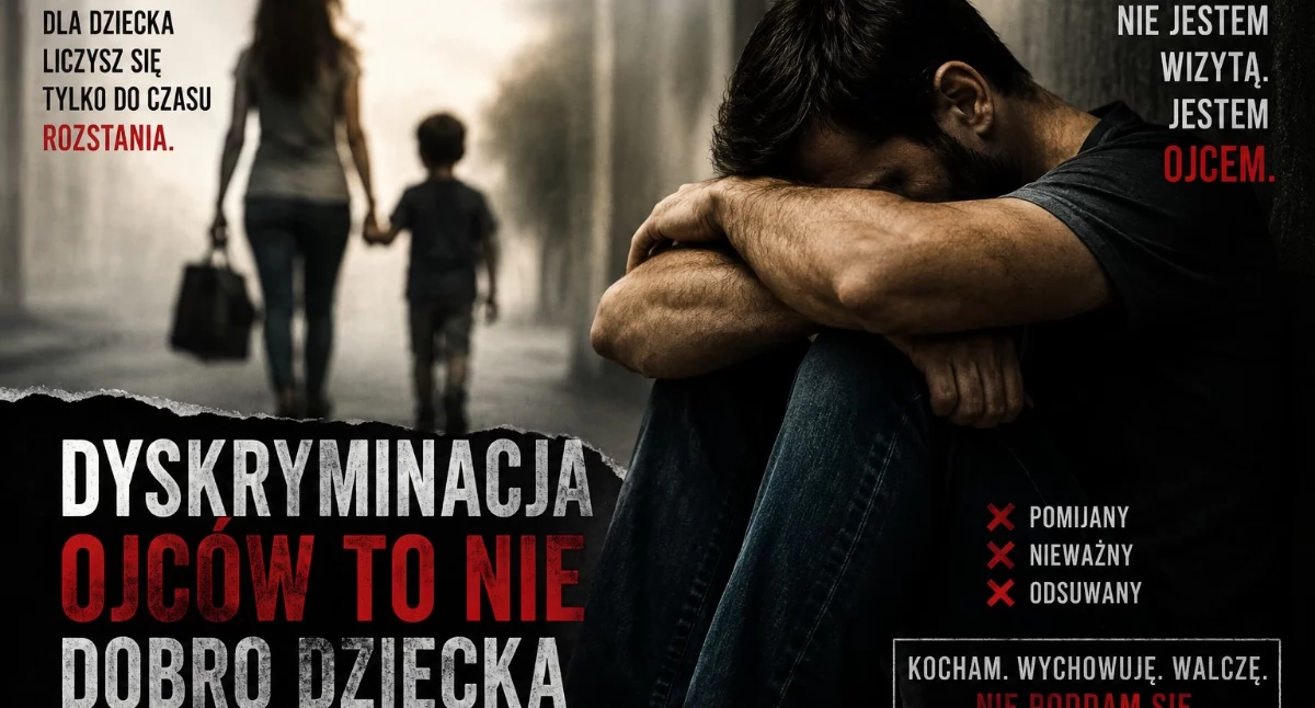 Nasze sprawy, Ojciec sądzie rodzinnym Walka dziecko walka systemem - zdjęcie, fotografia