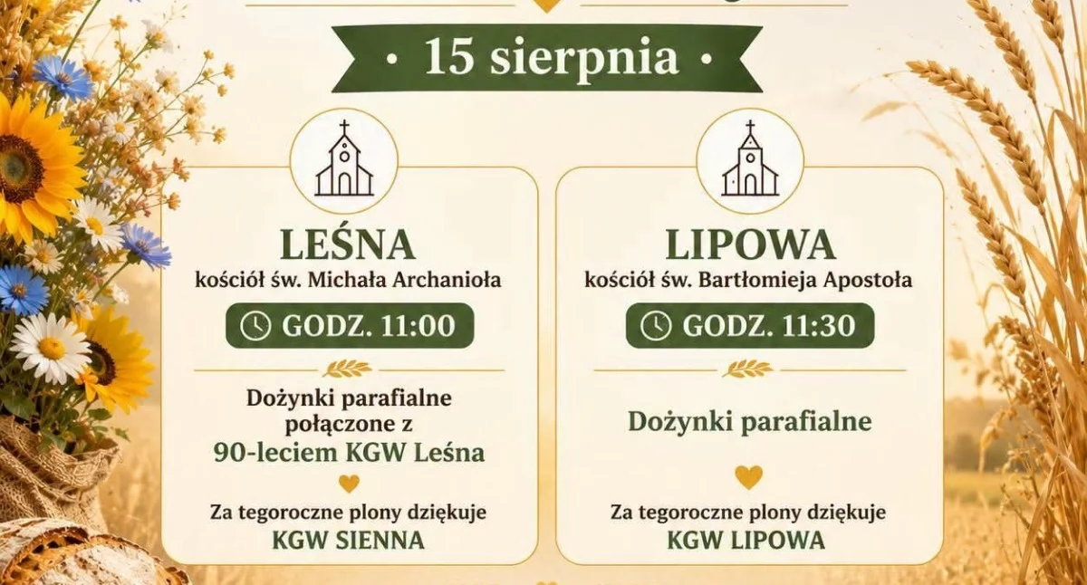 Nasze sprawy, Leśna Lipowa zapraszają dożynki jubileusz Koła Gospodyń - zdjęcie, fotografia