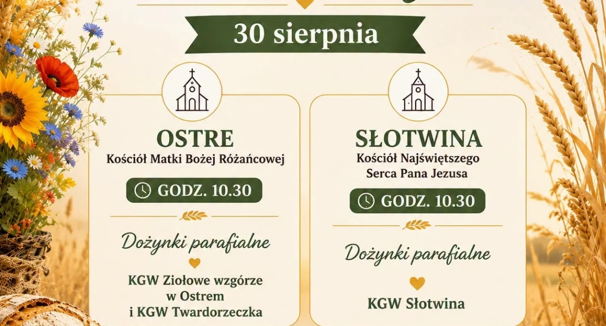 Folklor i Tradycje , Święto plonów Ostrem Słotwinie odbędzie równocześnie sierpnia - zdjęcie, fotografia