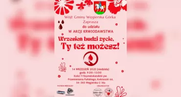 Wrzesień budzi życie – akcja krwiodawstwa w Węgierskiej Górce