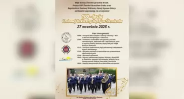 100-lecie Gminnej Orkiestry Dętej w Ślemieniu – wielkie święto muzyki i tradycji