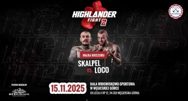 Highlander Fight 2 – Sport, Adrenalina i Muzyka w Jednym