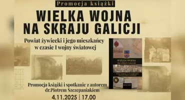 Promocja książki „Wielka Wojna na skraju Galicji” w Żywieckiej Bibliotece Samorządowej