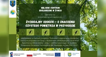 Życiodajny oddech – warsztaty ekologiczne w Żywcu