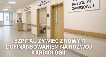 Szpital Żywiec z nowym dofinansowaniem na rozwój kardiologii. Rusza inwestycja o wartości ponad 21 milionów złotych