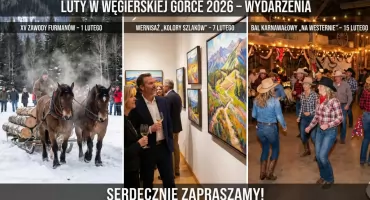 Luty pełen wrażeń w Węgierskiej Górce: Furmani, sztuka i Bal Westernowy