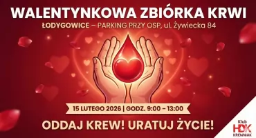 Walentynkowa zbiórka krwi w Łodygowicach: Podaruj życie w prezencie!