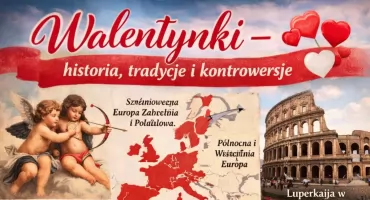 Walentynki – historia, tradycje i kontrowersje