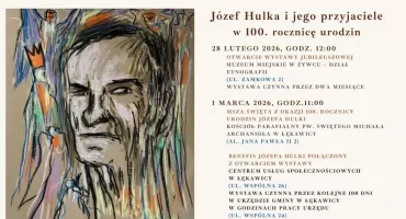 Józef Hulka  – 100. rocznica urodzin artysty